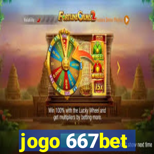 jogo 667bet